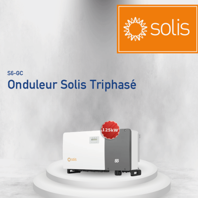 ONDULEUR SOLIS TRIPHASÉ 125KW S6-GC